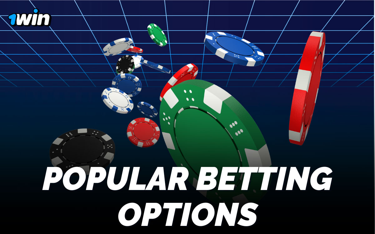 Popular betting options on 1win including live in-play, pre-match, and multi bet express formats for sports wagering