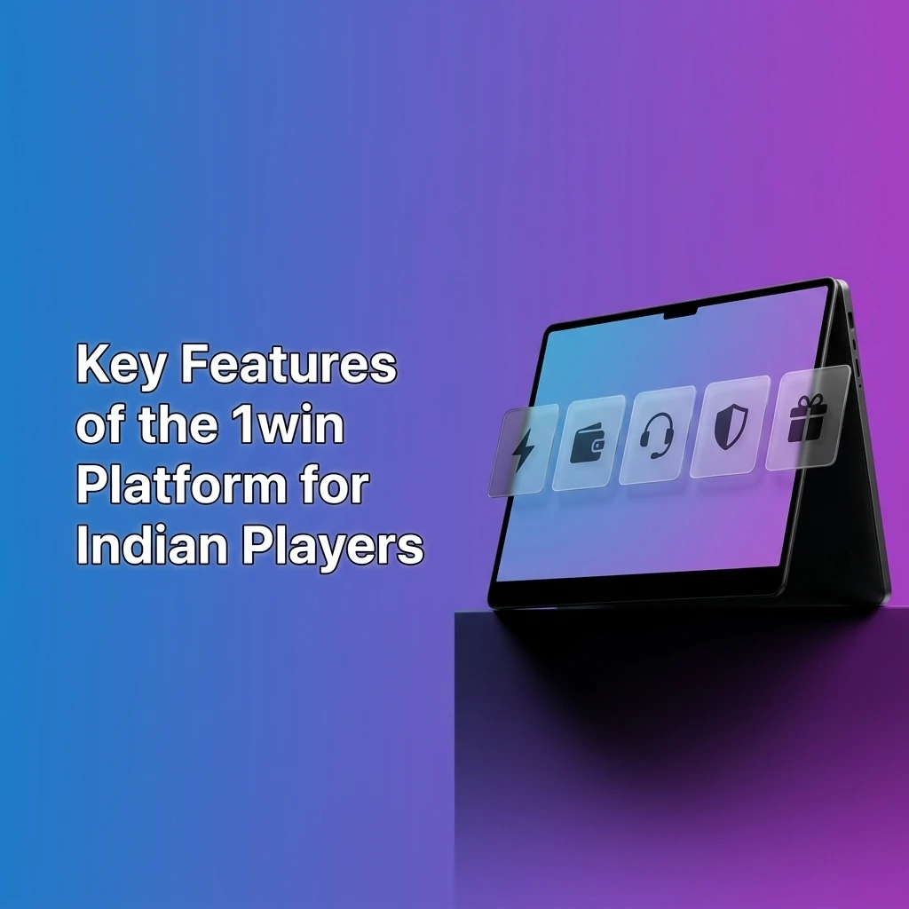 1win platform features for Indian players including INR payments, mobile app, 24/7 support, and provably fair games